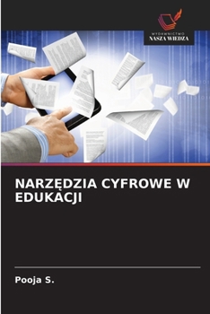 NarzEdzia Cyfrowe W Edukacji (Polish Edition)