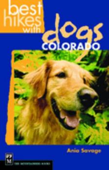 Paperback Best Hikes with Dogs Colorado Book