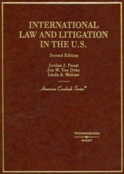 Hardcover Paust, Fitzpatrick, and Van Dyke's International Law and Litigation in the United States, 2D Book