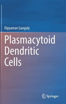 Hardcover Plasmacytoid Dendritic Cells Book