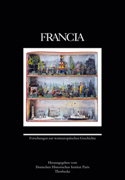 Francia 40 (2013): Forschungen Zur Westeuropaischen Geschichte