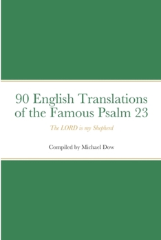 Paperback 90 English Translations of the Famous Psalm 23 The LORD is my Shepherd Book