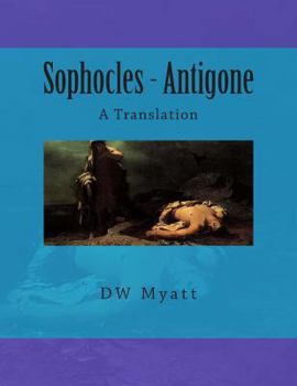 Paperback Sophocles - Antigone: A Translation Book