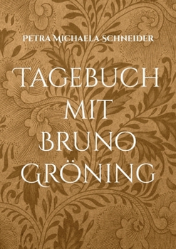 Paperback Tagebuch mit Bruno Gröning: Kalender für 365 Tage [German] Book