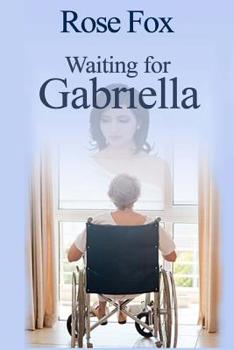 Paperback Waiting for Grabriella Book