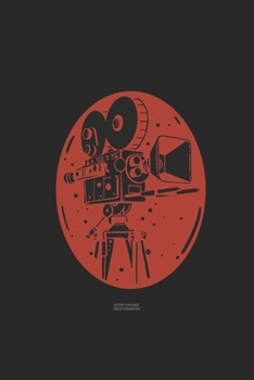 Retro Theater Vintage Kamera: FOTOGRAFEN UND KAMMERMANN NOTIZBUCH 6x9 (A5) 120 Seiten liniert! für Filmer & Kameramänner Fotografie,Theater, Liebhaber ... | Wochenplaner | Organiser | (German Edition)