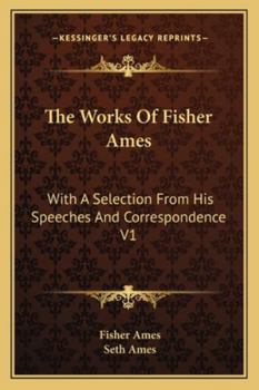 Works; With a Selection From His Speeches, and Correspondence; Volume 1