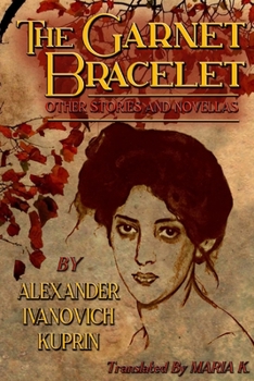 Paperback The Garnet Bracelet, other stories and novellas Book