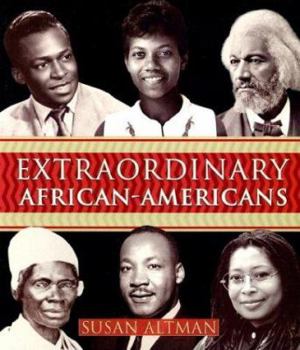 Extraordinary African-Americans: From Colonial to Contemporary Times (Extraordinary People)