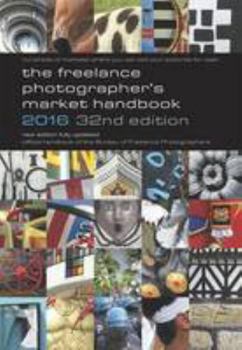 Paperback The Freelance Photographer's Market Handbook 2016 Book