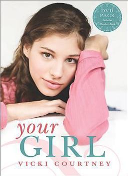 Hardcover Your Girl: Bible Study for Mothers of Teens (DVD Leader Kit) Book