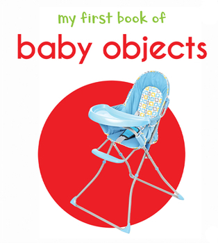 Board book My First Book of Baby Objects Book