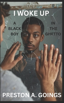 Paperback I woke up a black boy in the ghetto Book