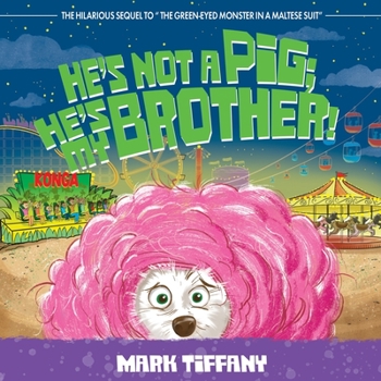 Paperback He's Not A Pig; He's My Brother! Book