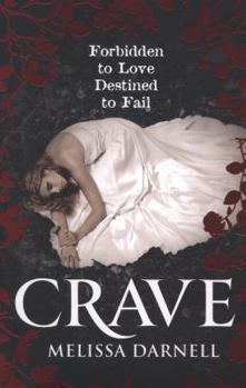 Crave - Book #1 of the Clann