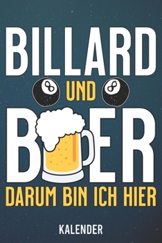 Paperback Kalender: 2020 A5 1 Woche 2 Seiten - 110 Seiten - Billard und Bier [German] Book