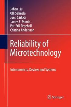 Paperback Reliability of Microtechnology: Interconnects, Devices and Systems Book