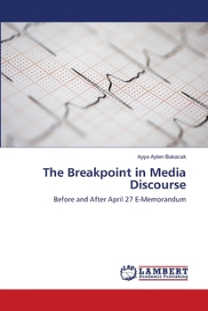 Paperback The Breakpoint in Media Discourse Book