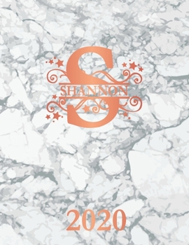 Shannon: 2020. Personalized Name Weekly Planner Diary 2020. Monogram Letter S Notebook Planner. White Marble & Rose Gold Cover. Datebook Calendar Schedule