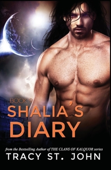 Shalia's Diary: Book 9 - Book #3.9 of the World of Kalquor