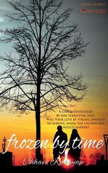 Paperback Frozen by Time Book