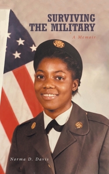 Paperback Surviving the Military: A Memoir Book