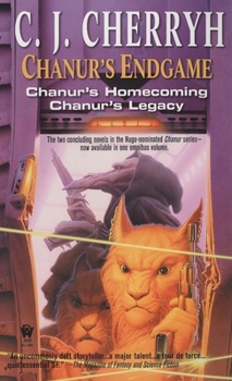 Chanur's Endgame (Compact Space, Books 4 and 5) (Alliance-Union Universe) - Book  of the Chanur