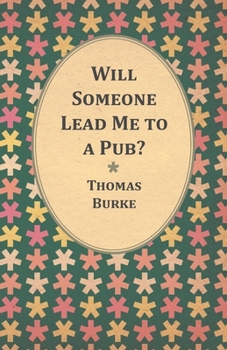 Paperback Will Someone Lead Me to a Pub? Book