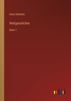 Paperback Weltgeschichte: Band 1 [German] Book