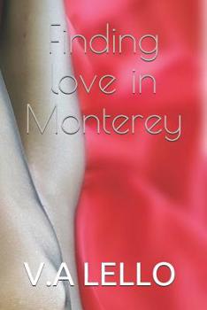 Paperback Finding love in Monterey Book