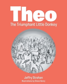Paperback Theo The Triumphant Little Donkey Book