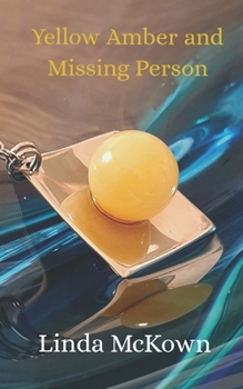 Paperback Yellow Amber and Missing Person Book