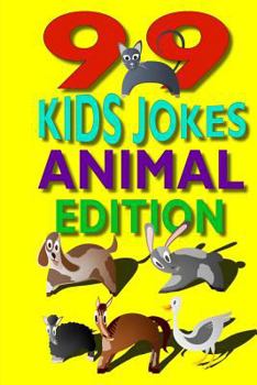 Paperback 99 Kids Jokes - Animal Edition Book