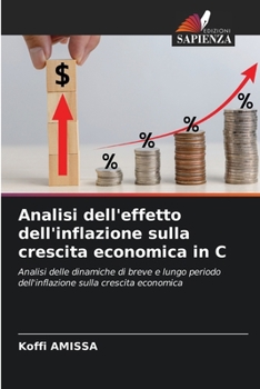 Paperback Analisi dell'effetto dell'inflazione sulla crescita economica in C [Italian] Book