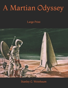 A Martian Odyssey: Large Print