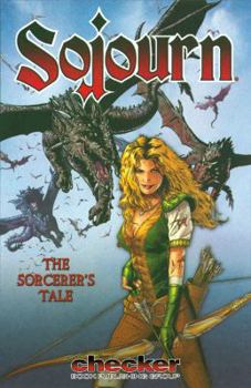 Sojourn Volume 5: A Sorcerer's Tale - Book  of the Sojourn