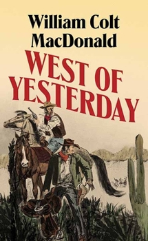 Library Binding West of Yesterday [Large Print] Book