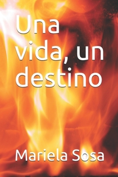 Paperback Una vida, un destino [Spanish] Book