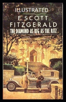 Paperback The Diamond as Big as the Ritz Illustrated Book