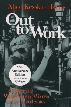 Paperback Out to Work: A History of Wage-Earning Women in the United States Book