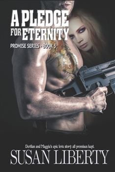 Paperback A Pledge for Eternity: Promise Series - Book 3 Book