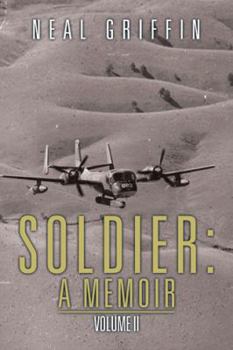 Hardcover Soldier: A Memoir: Volume II Book