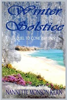 Paperback Winter Solstice: Sequel to Come Autumn Book