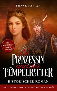 Paperback Die Prinzessin und der Tempelritter [German] Book
