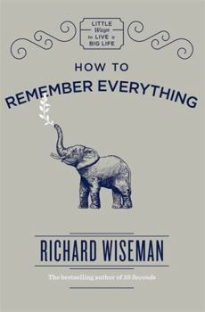 Hardcover How to Remember Everything Book