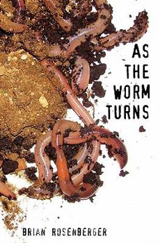 Paperback As the Worm Turns Book
