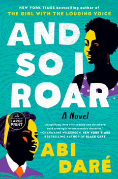 Paperback And So I Roar [Large Print] Book