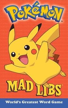 Paperback Pokemon Mad Libs: World's Greatest Word Game Book