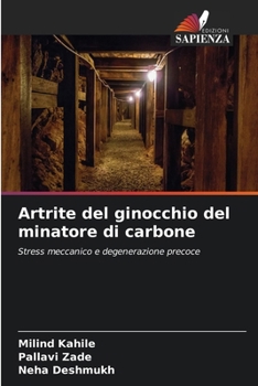 Paperback Artrite del ginocchio del minatore di carbone [Italian] Book