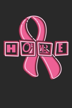 Paperback Hope: Breast Cancer Awareness Notebook Book